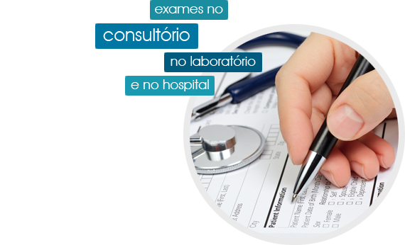 Exames no consult&oacute;rio e no laborat&oacute;rio